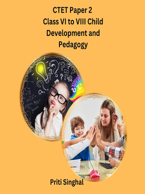 cover image of CTET Paper 2 Class VI to VIII Child Development and Pedagogy